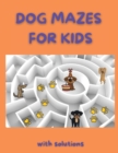Image for Dog Mazes for Kids