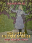 Image for Little Fig-Tree Stories