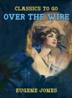 Image for Over the Wire