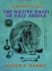 Image for Native Races of East Africa
