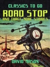 Image for Road Stop and Three More Stories