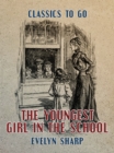 Image for Youngest Girl in the School