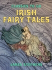 Image for Irish Fairy Tales