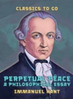Image for Perpetual Peace A Philosophical Essay
