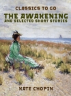 Image for Awakening, and selected Short Stories