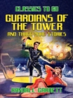Image for Guardians of the Tower and three more stories