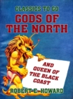 Image for Gods of the North and Queen of the Black Coast