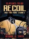 Image for Recoil and two more stories