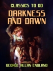 Image for Darkness and Dawn