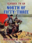 Image for North of Fifty -Three