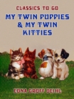 Image for My Twin Puppies &amp; My Twin Kitties