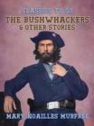 Image for Bushwhackers &amp; Other Stories