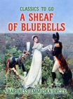 Image for Sheaf Of Bluebells