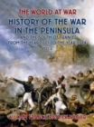 Image for History of the War in the Peninsular and the South of France from the Year 1807 to the Year 1814 Vol. 2