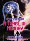 Image for Trace Of Memory