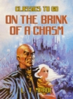 Image for On the Brink of a Chasm
