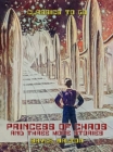 Image for Princess of Chaos and three more stories