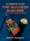 Image for Success Machine and four more stories