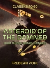 Image for Asteroid of the Damned and three more stories