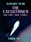 Image for Executioner and three more stories