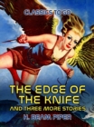 Image for Edge Of The Knife and three more stories