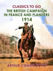 Image for British Campaign in France and Flanders, 1914