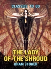 Image for Lady Of The Shroud