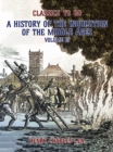 Image for History of the Inquisition of the Middle Ages Volume III