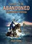 Image for Abandoned --  Illustrated Version