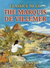 Image for Marquis de Villemer