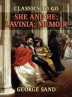 Image for She and He, Lavinia, Memoir