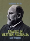 Image for Travels in Western Australia