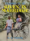 Image for Given in Marriage