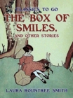 Image for Box of Smiles, and Other Stories