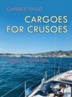 Image for Cargoes for Crusoes