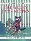 Image for Alley Cat&#39;s Kitten