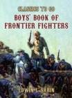 Image for Boys Book of Frontier Fighters