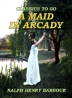 Image for Maid In Arcady