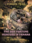 Image for Boy Fortune Hunters in Panama