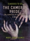Image for Cameron Pride, or, Purified by Suffering