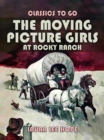 Image for Moving Picture Girls At Rocky Ranch