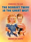 Image for Bobbsey Twins In The Great West