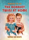 Image for Bobbsey Twins At Home