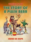 Image for Story Of A Plush Bear