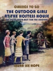 Image for Outdoor Girls At The Hostess House, Or Doing Their Best For The Soldiers