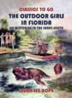 Image for Outdoor Girls In Florida, Or Wintering In The Sunny South
