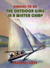 Image for Outdoor Girls In A Winter Camp