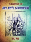 Image for Bill Nye&#39;s Cordwood