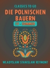 Image for Die polnischen Bauern IV - Sommer