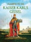 Image for Kaiser Karls Geisel